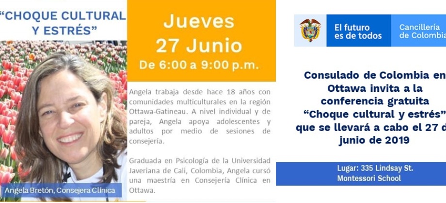 Consulado de Colombia en Ottawa invita a la conferencia gratuita “Choque cultural y estrés” que se llevará a cabo el 27 de junio 