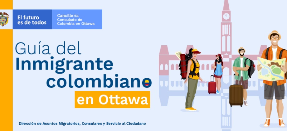 Guía del inmigrante colombiano en Ottawa